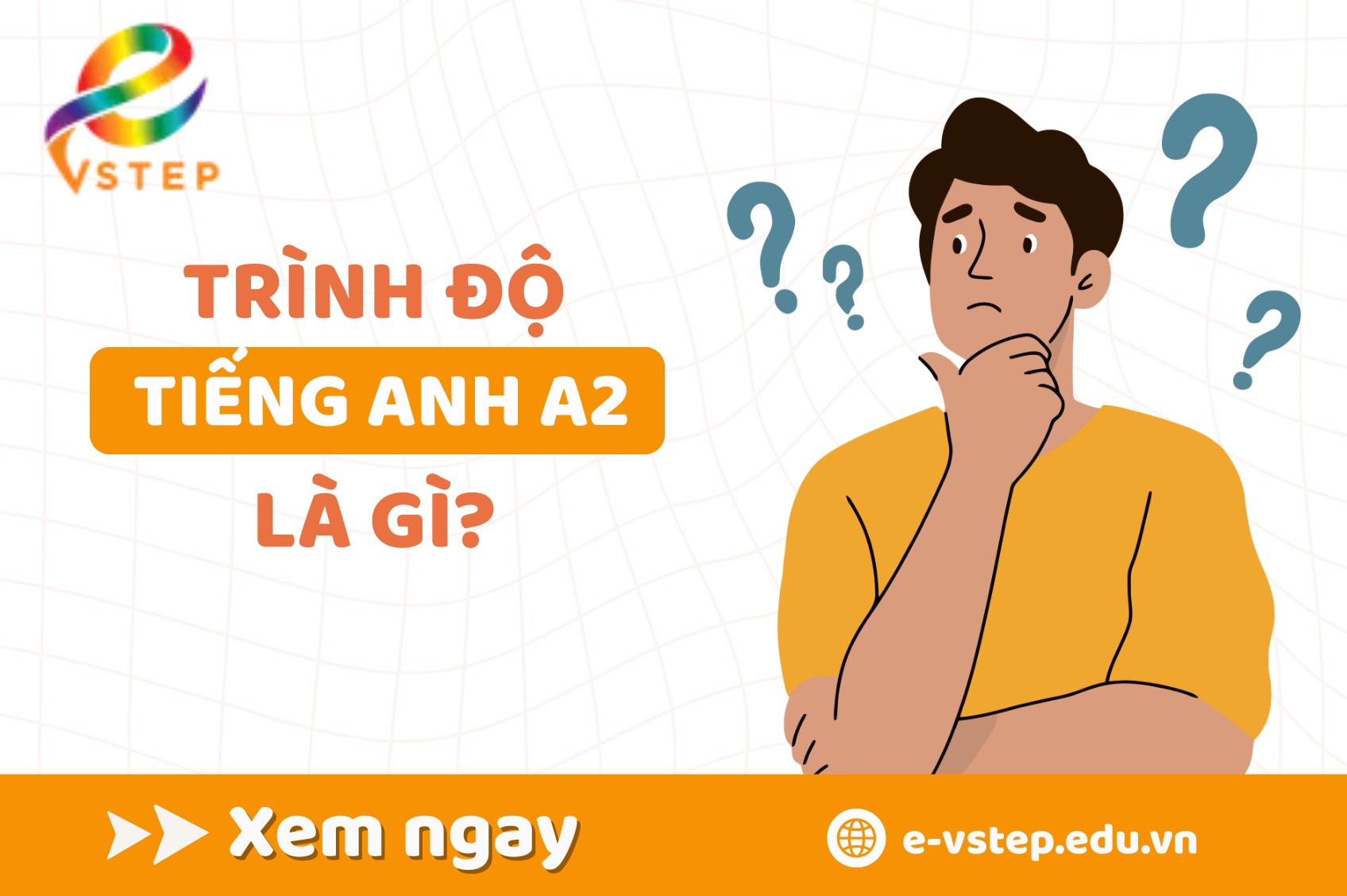 trình độ tiếng anh a2 là gì