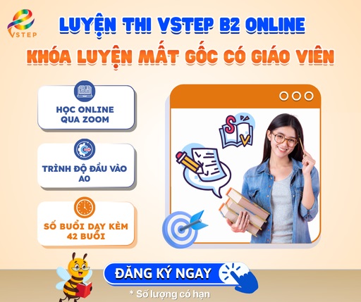Khóa luyện mất gốc vstep B2 có giáo viên dạy kèm